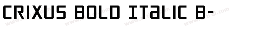 Crixus Bold Italic B字体转换